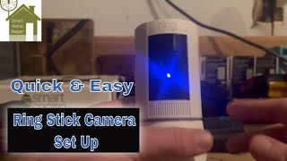 Ring Stick Up Camera  Easy Set Up Walkthrough [upl. by Asteria]