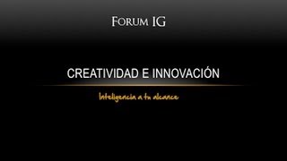 Curso Creatividad e Innovación [upl. by Rednasela]