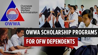 OWWA SCHOLARSHIP PROGRAMS para sa Anak or Kapatid ng isang OFW [upl. by Seira429]