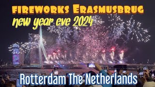 Full Fireworks New Year Eve 2024 at Erasmusbrug Rotterdam ll The Netherlands [upl. by Ilojne]