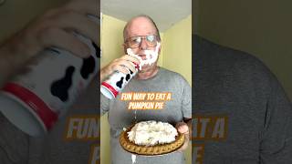 Fun way to eat a pumpkin pie🥧 shorts shortspumpkinpie shortshilarious shortswhippedcream [upl. by Jeddy208]