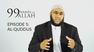 99 Names of Allah  AL  QUDDUS  Season 1 [upl. by Sapienza]