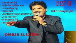 udit narayan songs  udit narayan hit songs  nepali song  best song  best nepali songs [upl. by Dett359]