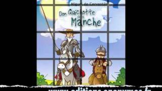 Don Quichotte par Cervantés pour les enfantm4v [upl. by Robbie]