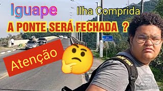 PONTE QUE LIGA  IGUAPE E ILHA COMPRIDA  SERA FECHADA [upl. by Dachi506]