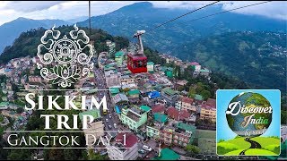 Sikkim amp Darjeeling trip  Gangtok Day 1  Hindi  1M Views [upl. by Susan855]