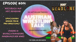 Ep 014  SmackDown wieder die Pro Wrestler Brand amp NXT Deadline 2024 [upl. by Ahseinet]