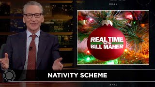 New Rule The Truth About Christmas  Real Time with Bill Maher HBO [upl. by Retsehc]