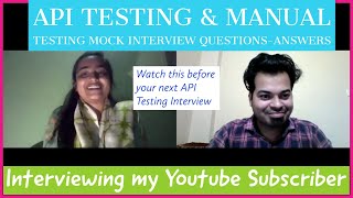 API Testing  Manual Testing Mock Interview  Questions and Answers for 23 Years Experience [upl. by Neerak]