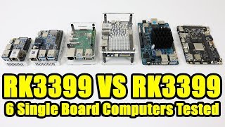 RK3399 SBC Showdown 6 Single Board Computers Tested Rk3399 VS RK 3399 [upl. by Elodie722]