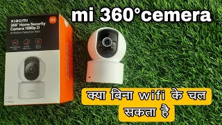 mi camera 360 setup without wifi  mi 360 home security cemera 1080p 2i [upl. by Lowenstern186]