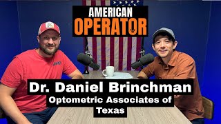 Dr Daniel Brinchman  OPTOMETRIC ASSOCIATES OF TEXAS [upl. by Anniram175]