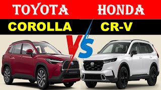 ALL NEW Toyota COROLLA CROSS Vs ALL NEW Honda CRV  Which One Is Better [upl. by Myrtia]