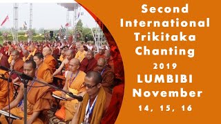 Bodhi TV  Second International Tripitaka Chanting 2019 Lumbini [upl. by Nohsid]