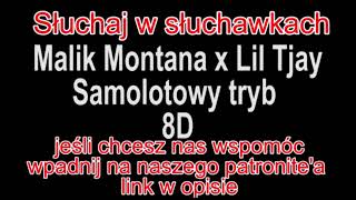 Malik Montana x Lil Tjay  Samolotowy tryb 8D [upl. by Pulchia288]