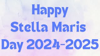 Stella Maris Day 20242025 [upl. by Lenahs]