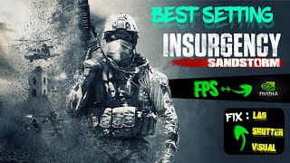 How to Play Insurgency Sandstorm on the Best Settings 2022 [upl. by Olin]