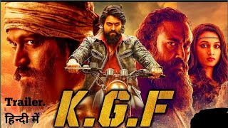 KGF Movie Trailer in hindi  kgf full movie in hindi  yash srinidhi shetty 4k HD [upl. by Ailene]