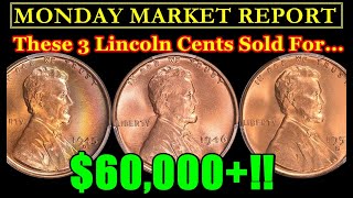 60000 MEGA JACKPOT From 3 Incredibly Common Lincoln Cents MONDAY MARKET REPORT [upl. by Monagan]