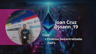 OBL Parte 2B Clase 2  Finanzas Descentralizadas DeFi Parte 2 [upl. by Justen281]