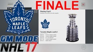 FINALE  NHL 17  GM Mode Commentary  Toronto ep 35 [upl. by Riva]