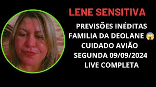 LENE SENSITIVA PREVISÕES INÉDITAS SEGUNDA 09092024 LIVE COMPLETA lenesensitiva drdeolanebezerra [upl. by Muhan53]