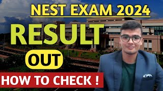 NEST Exam 2024 Result Out  How To Check [upl. by Ellenahs]