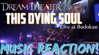 ABSOLUTELY AWESOME🔥🤘🏾Dream Theater  This Dying Soul Live at Budokan  Music Reaction🔥 [upl. by Siloum627]