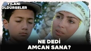 Yılanı Öldürseler Türk Filmi  Esmenin Oğlu Annesine Düşman Oluyor [upl. by Wind]