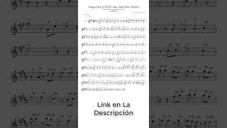 Vengo Hoy Partitura Saxofón Alto Tenor Soprano Trompeta Flauta y Violín [upl. by Catt]