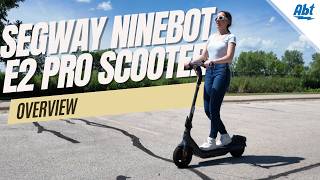 Segway Ninebot E2 Pro Scooter Overview [upl. by Rekyr278]