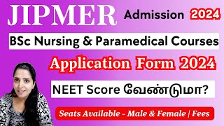 Jipmer Admission 2024Jipmer BSc Nursing amp Paramedical Application 2024Jipmer MBBS 2024 [upl. by Ynej50]