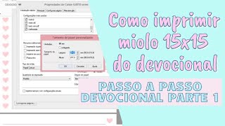 Passo a passo Devocional 155x155  Como imprimir miolo do devocional frente e versoParte 1 [upl. by Tessy]