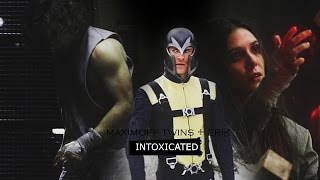 INTOXICATED  maximoff twins  erik [upl. by Eon]