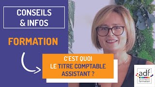 Titre professionnel Comptable Assistant [upl. by Oicangi748]