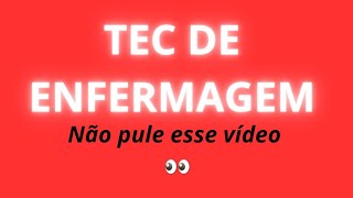 TEC DE ENFERMAGEM  LEIA A LEGENDA [upl. by Ashford]