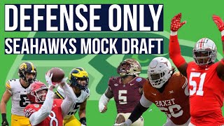 Defense Only Seahawks Mock Draft [upl. by Nedearb]