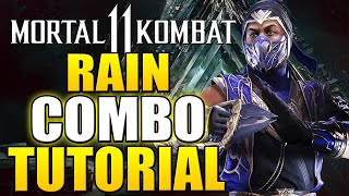 Mortal Kombat 11 Rain Combos  Mortal Kombat 11 Rain Combo Tutorial Daryus P [upl. by Micheil]