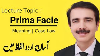 What is Prima Facie  Prima Facie meaning in Law  What is Prima Facie in Law  Prima Facie Meaning [upl. by Shipley]