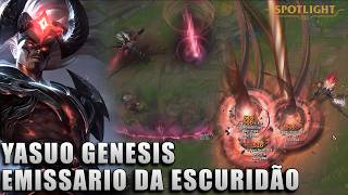 Yasuo Emissario da Escuridão Gênesis  Skin Spotlight PREVIA [upl. by Inama]