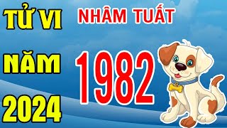 Tử Vi Tuổi Nhâm Tuất 1982 Năm 2024 Giáp Thìn [upl. by Adlesirhc]