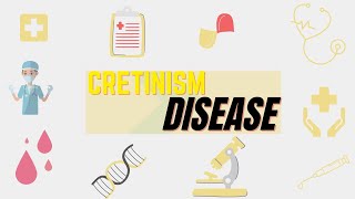 Cretinism Definition Pathogenesis Symptoms Diagnosis Treatment [upl. by Ssac]