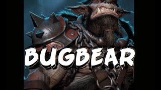 Dungeons and Dragons Lore  Bugbear [upl. by Annahsad634]