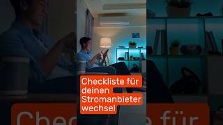 Checkliste für deinen Stromanbieterwechsel ⚡ [upl. by Kwok]