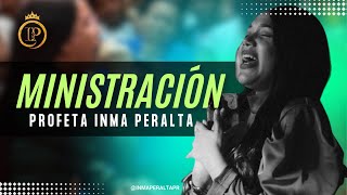 MINISTRACION–PROFETA INMA PERALTA [upl. by Bat]