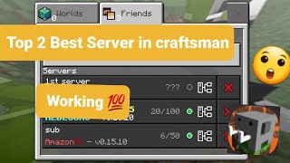 Top 2 best server in craftsman  Craftsman Multiplayer server [upl. by Averi]