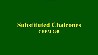 Synthesis of Substituted Chalcones [upl. by Pazia]