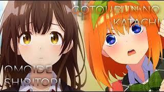 Omoide Shiritori x Gotoubun no Katachi  Mashup of Higehiro The Quintessential Quintuplets 2 1 Hour [upl. by Alina]