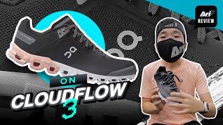 ARI RUNNING REVIEW EP38  รีวิว รองเท้าวิ่ง ON CLOUDFLOW 3 [upl. by Mersey217]