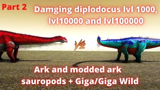 Damaging diplodocus vs Ark and moded ark sauropods  gigawild giga battle [upl. by Nolasba954]